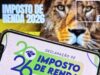 Prazo para declarar Imposto de Renda termina às 23h59 desta sexta